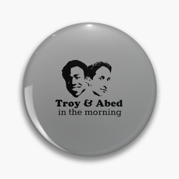 Item preview, Copy of TROY AND ABED IN THE MORNING  (1) designed and sold by 81IsaacFlorence.