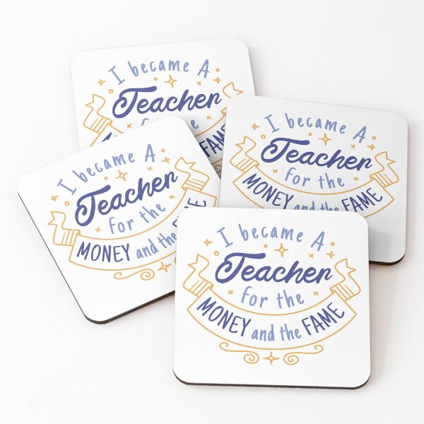 Item preview, I Became A Teacher For The Money and The Fame designed and sold by kenix73.