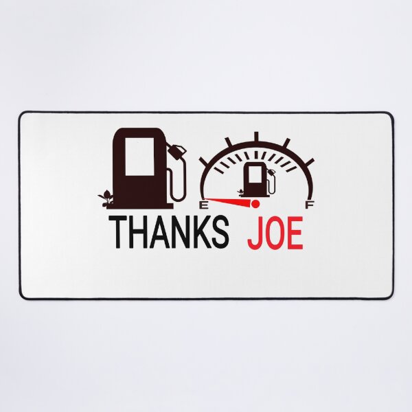 Item preview, Thanks to Joe Gas prices protest designed and sold by vibeno1.