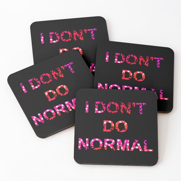 Item preview, I don't do normal designed and sold by JoanNinjaHen.