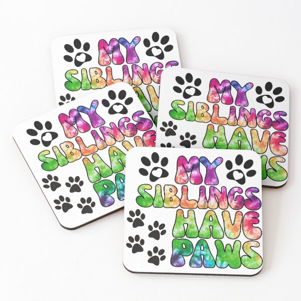 Item preview, My Siblings Have Paws designed and sold by BluePlanetMerch.