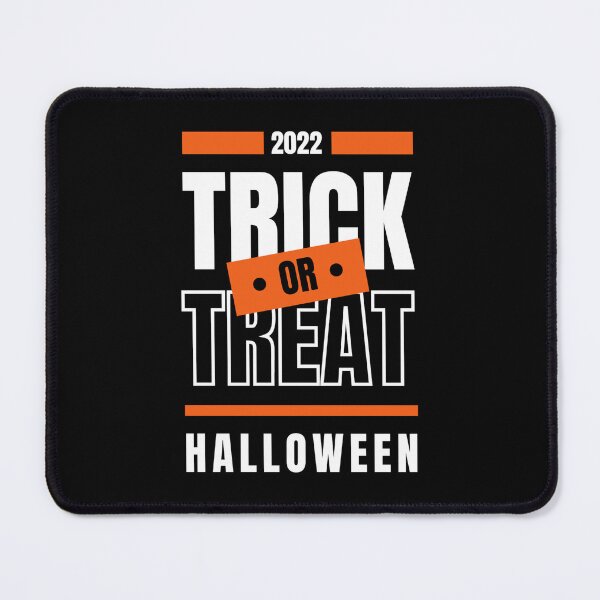Item preview, 2022 Trick or Treat Halloween Dark BG - Text Word Phrase Quote Design designed and sold by BK-Fishing.