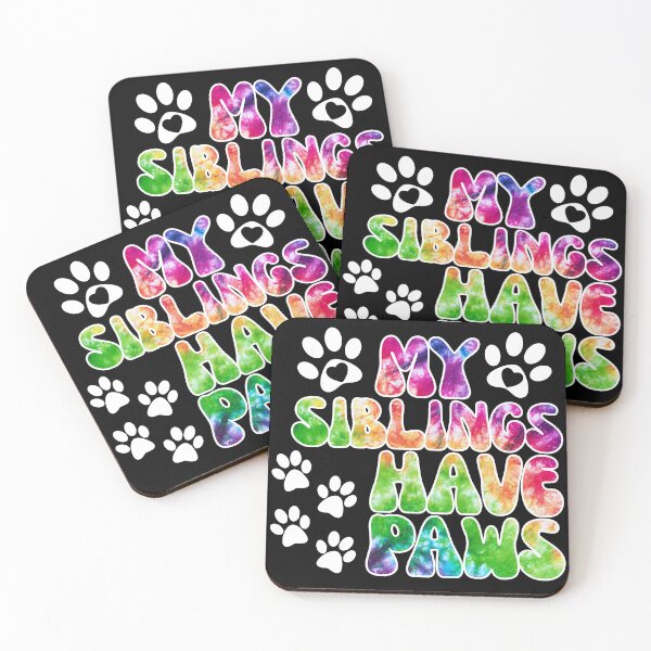 Item preview, My Siblings Have Paws designed and sold by BluePlanetMerch.