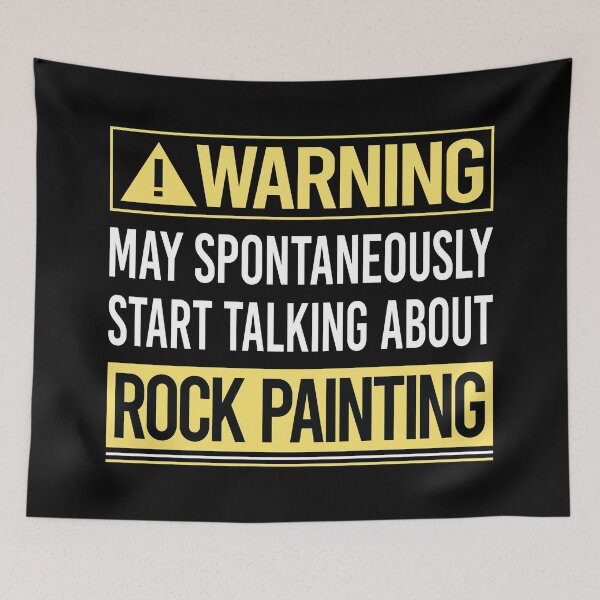 Item preview, Warning About Rock Painting designed and sold by WrightTrouble.