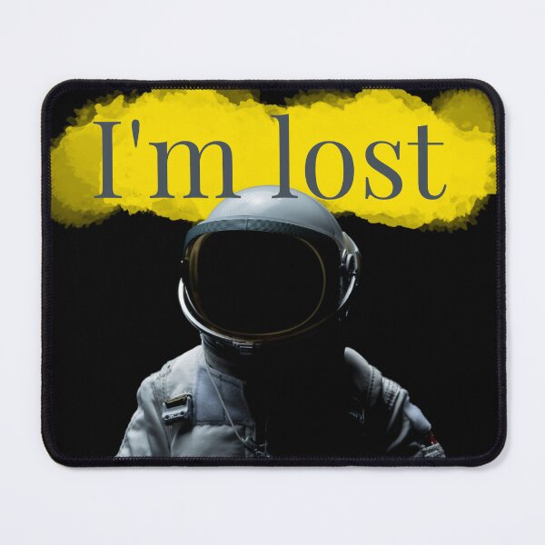 Item preview, I'm Lost Astronaut designed and sold by VS Design.