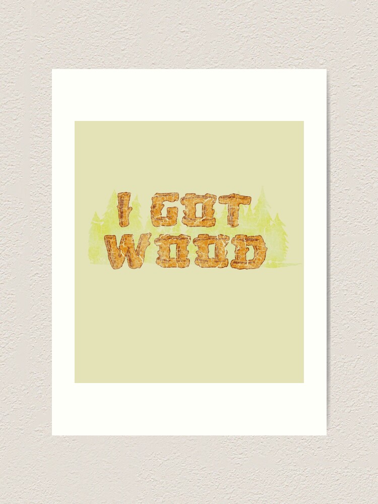 i got wood shaun of the dead