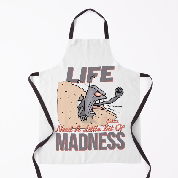 Item preview, LIFE NEED A LITTLE BIT OF MADNESS designed and sold by GAADesignz.