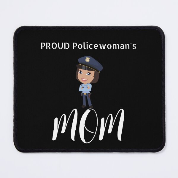 Item preview, Proud Policewoman's Mom designed and sold by NivousArts.