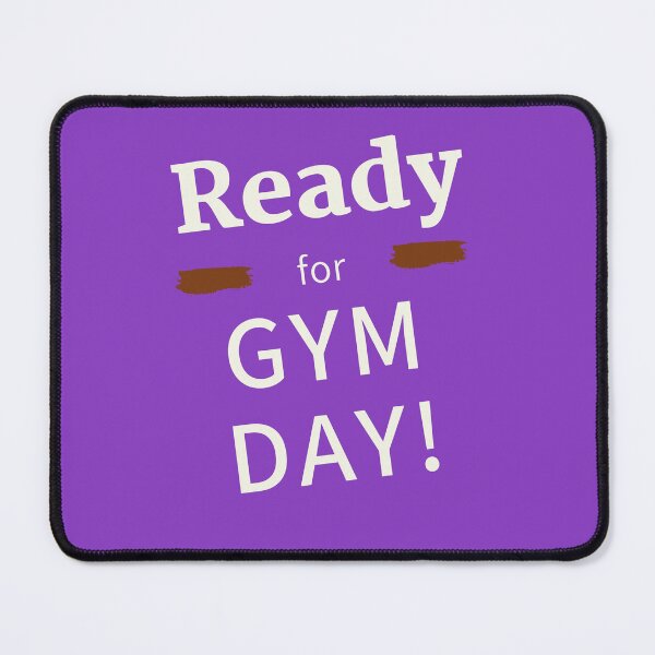 Item preview, Ready For Gym Day designed and sold by Aleksa Kos.