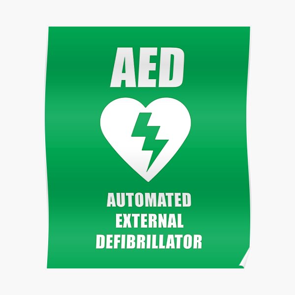 "AED Automated External Defibrillator" Poster For Sale By Doacts ...