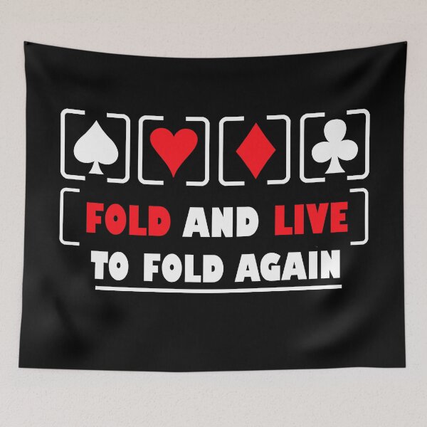 Item preview, Fold And Live To Fold Again Texas Holdem Omaha Cards players  designed and sold by Rami Khalifah.