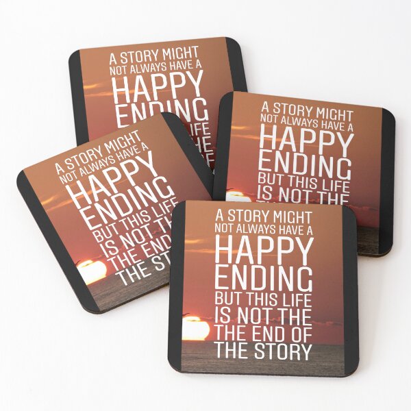 Item preview, A story might not always have a happy ending but this life is not the end of the story designed and sold by Stories To Inspire - Motivational Jewish Quotes.