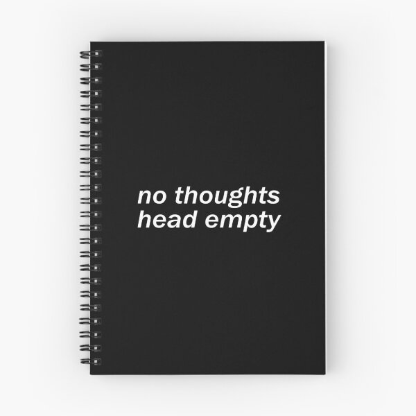 Item preview, no thoughts, head empty designed and sold by AJ Emerson.