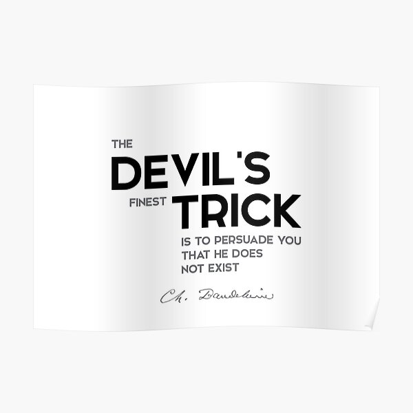 devils trick - charles baudelaire Poster