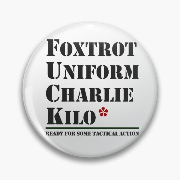 Item preview, Foxtrot Uniform Charlie Kilo designed and sold by WhatDaFunk.
