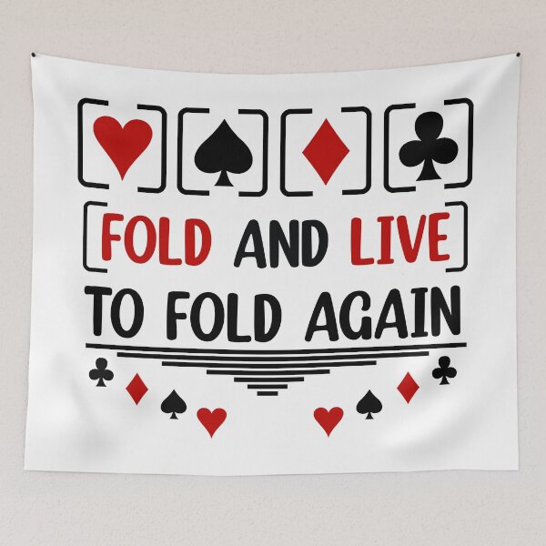 Item preview, Fold And Live To Fold Again Texas Holdem Omaha Cards players  designed and sold by Rami Khalifah.