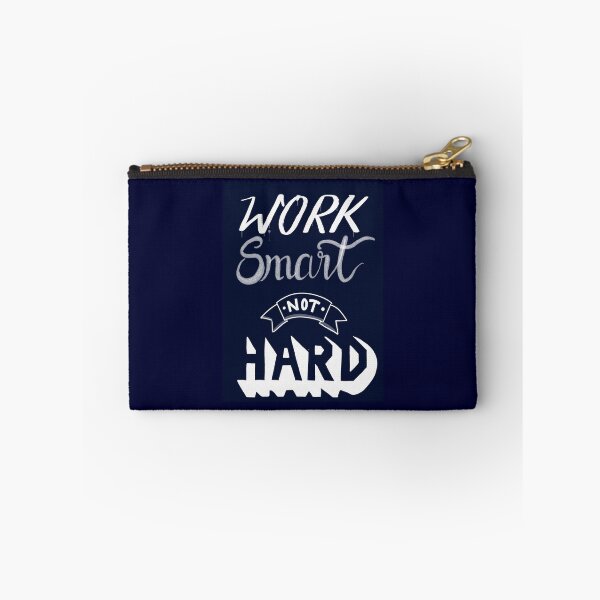 Item preview, Work Smart Not Hard designed and sold by Clementine05.