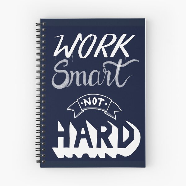 Item preview, Work Smart Not Hard designed and sold by Clementine05.
