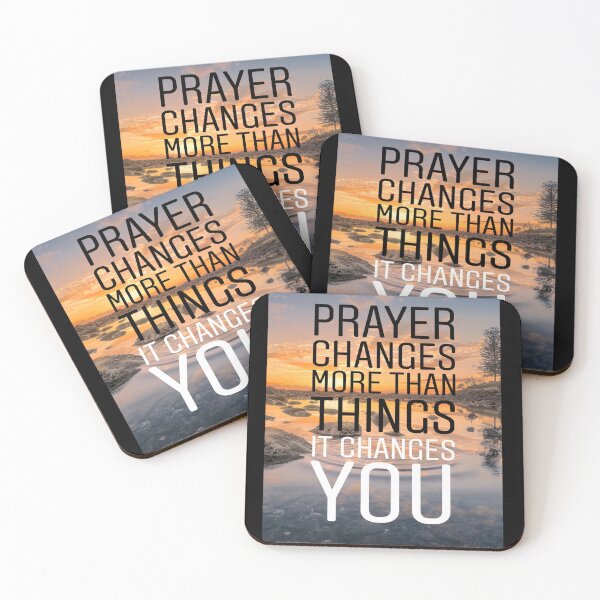 Item preview, Prayer changes more than things it changes you. Religious quote designed and sold by Stories To Inspire - Motivational Jewish Quotes.