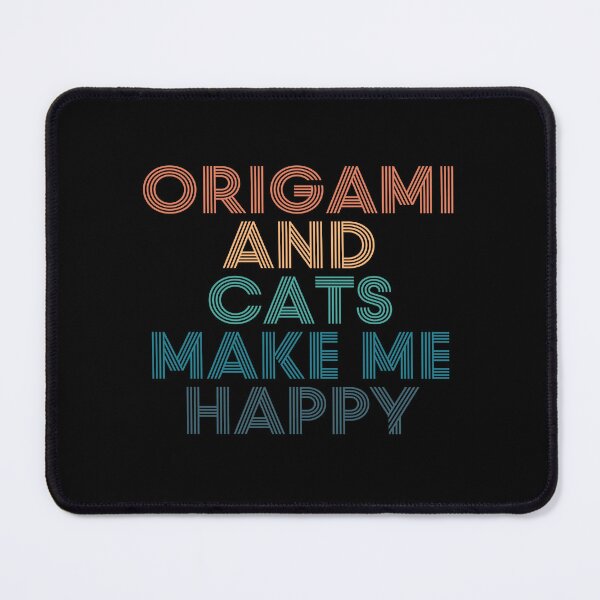 Item preview, Origami And Cats Make Me Happy- Gift for Origami & Cats Fans designed and sold by kindxinn.