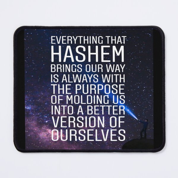 Item preview, Everything that Hashem brings our way is always with the purpose of molding us into a better version of ourselves designed and sold by Stories To Inspire - Motivational Jewish Quotes.