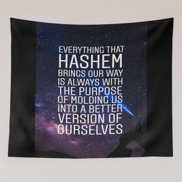 Item preview, Everything that Hashem brings our way is always with  the purpose of molding us into a better version of ourselves designed and sold by Stories To Inspire - Motivational Jewish Quotes.