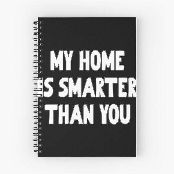 Item preview, Sarcastic Smart Home Owner designed and sold by DeesDeesigns.
