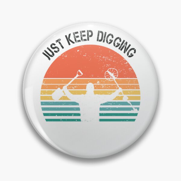 Item preview, Funny Metal detector retro sunset just keep digging  designed and sold by TipTopTapo.
