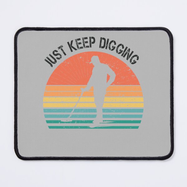 Item preview, Funny Metal detector retro sunset just keep digging  designed and sold by TipTopTapo.