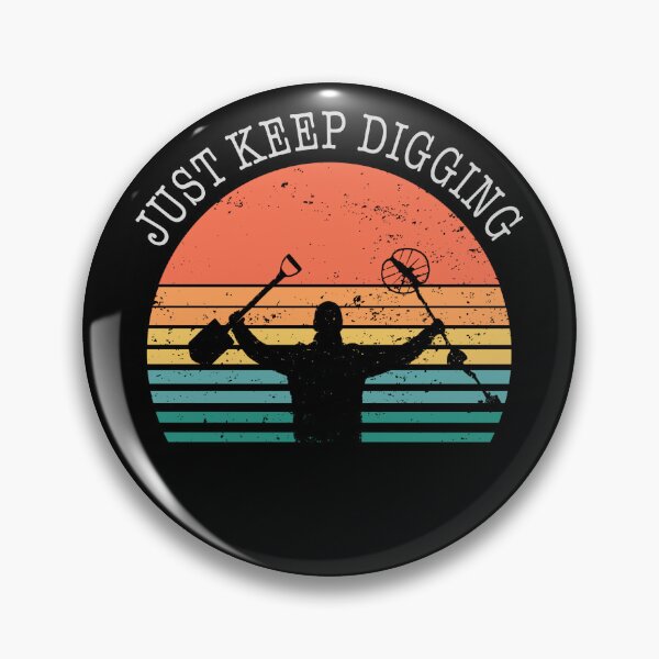 Item preview, Funny Metal detector retro sunset just keep digging  designed and sold by TipTopTapo.