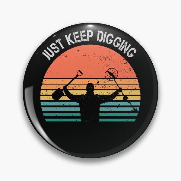 Item preview, Funny Metal detector retro sunset just keep digging  designed and sold by TipTopTapo.