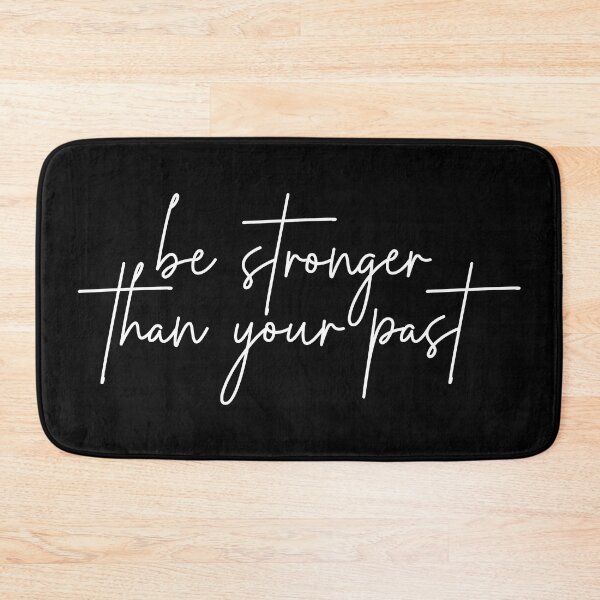 Item preview, Be Stronger Than Your Past | Motivational Quote designed and sold by Quality Design.