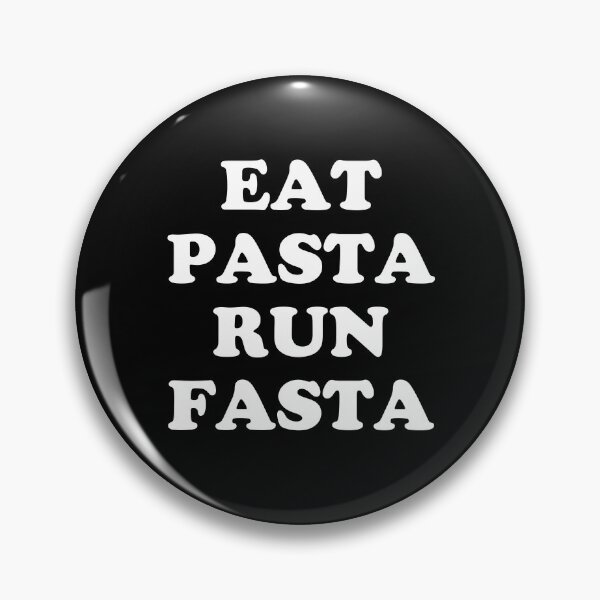 Item preview, Eat Pasta Run Fasta Gift For Pasta Lovers I Love Pasta designed and sold by Tema EL.