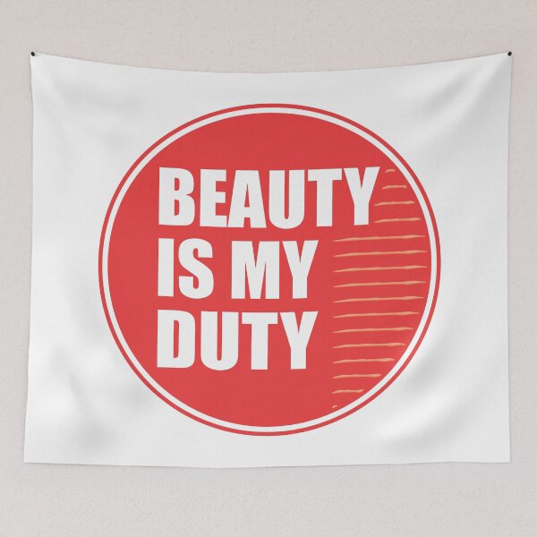 Item preview, Beauty is my duty  designed and sold by BeCoolByHarun.