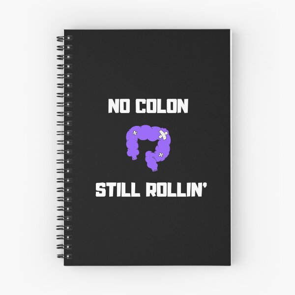 Item preview, No Colon still rollin designed and sold by Suzy Perez Art.