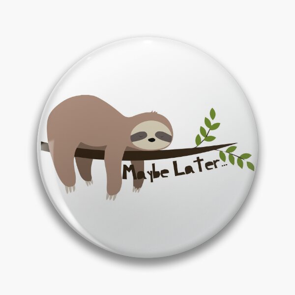 Item preview, Lazy Day - Maybe Later designed and sold by -Stack-.