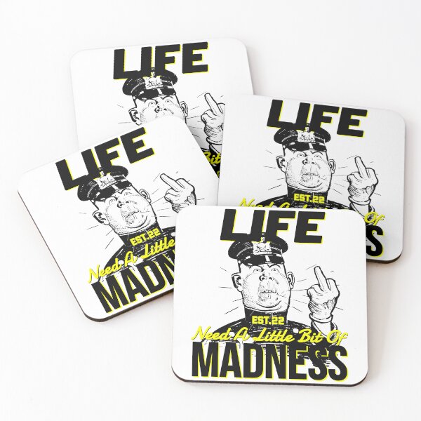 Item preview, LIFE NEED A LITTLE BIT OF MADNESS designed and sold by GAADesignz.
