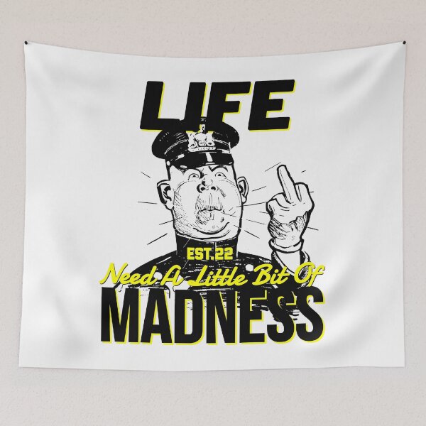 Item preview, LIFE NEED A LITTLE BIT OF MADNESS designed and sold by GAADesignz.