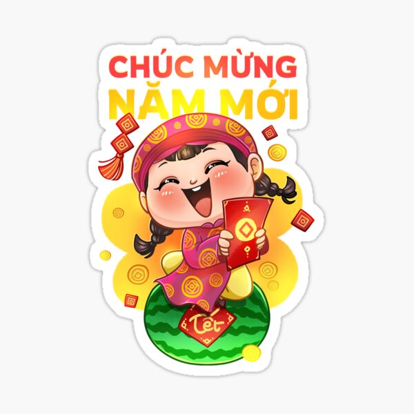 "Chuc Mung Nam Moi Happy Lunar New Year Vietnamese Tet Holiday" Sticker