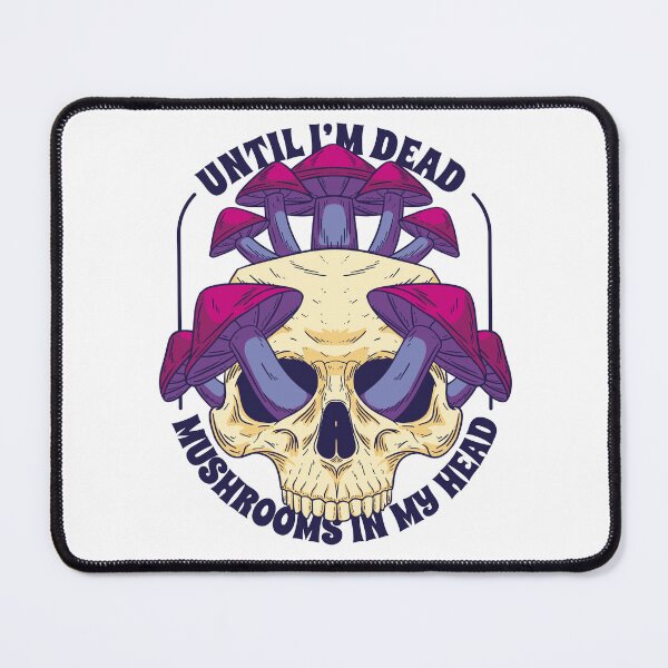 Item preview, Skull Morel Mushrooms until I'm dead mushrooms in my head designed and sold by 1White-Rabbit.