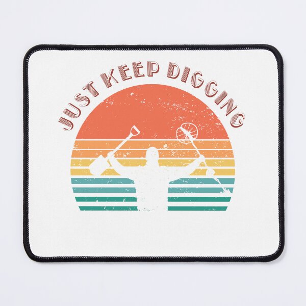Item preview, retro sunset just keep digging  designed and sold by TipTopTapo.