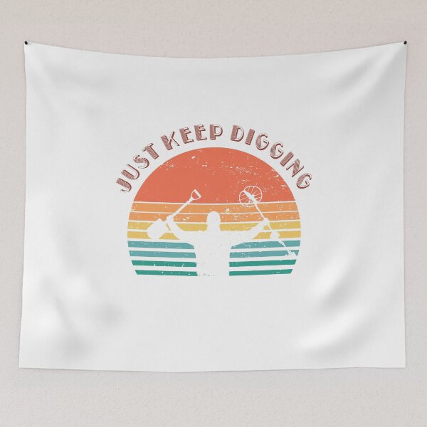 Item preview, retro sunset just keep digging  designed and sold by TipTopTapo.