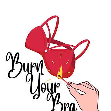 Burn Your Bra Retro Feminist Photographic Print for Sale by elishamarie28
