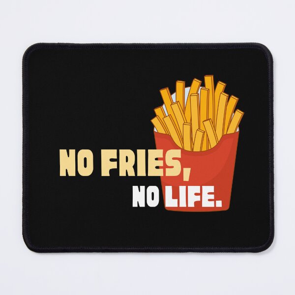Aperçu de l'œuvre no fries no life fries lover créée et vendue par JABASMED.