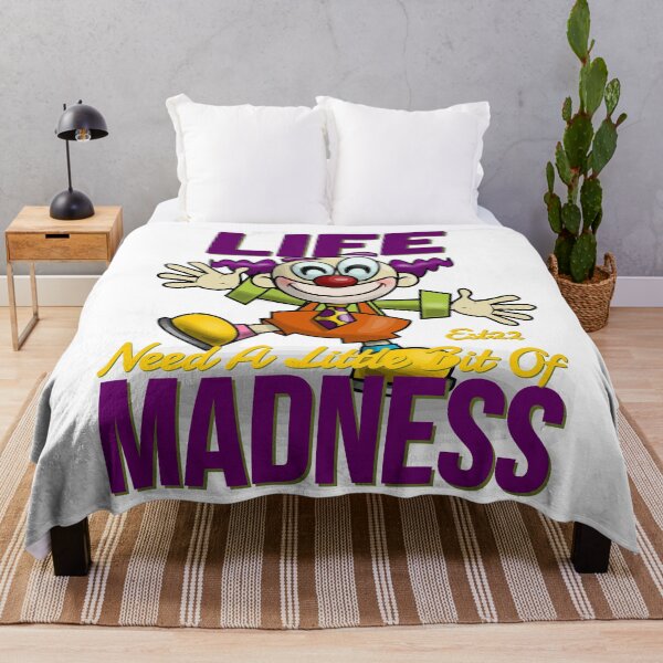 Item preview, LIFE NEED A LITTLE BIT OF MADNESS designed and sold by GAADesignz.