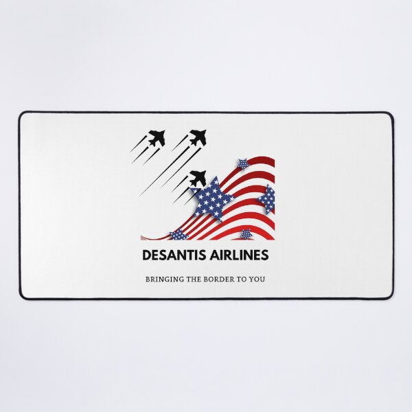 Item preview, Desantis Airlines Bringing The Border To You designed and sold by bartdesigner.