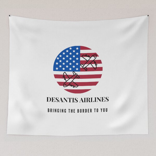Item preview, Desantis Airlines Bringing The Border To You designed and sold by bartdesigner.