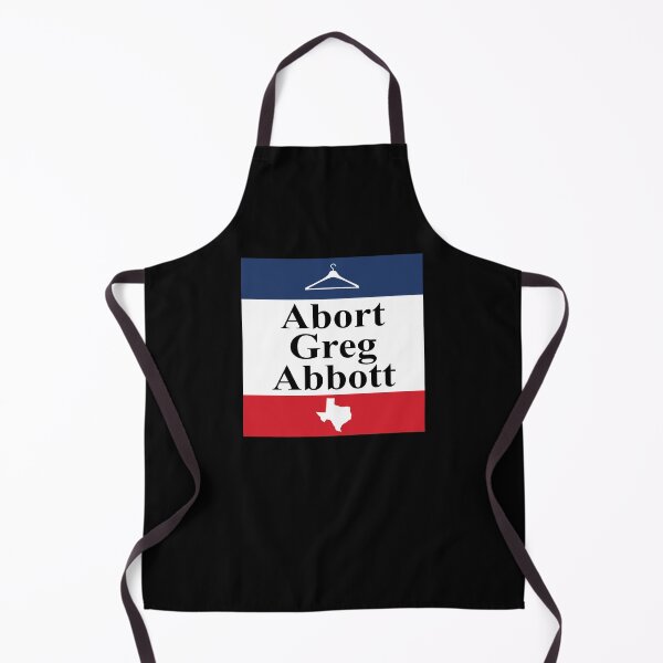 Item preview, Abort Greg Abbott designed and sold by CatherineRC.