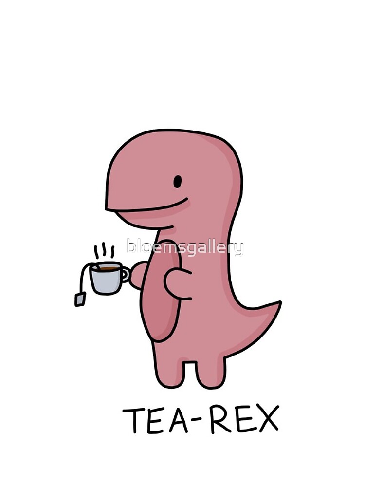'Tea-Rex' Illustration by bloemsgallery