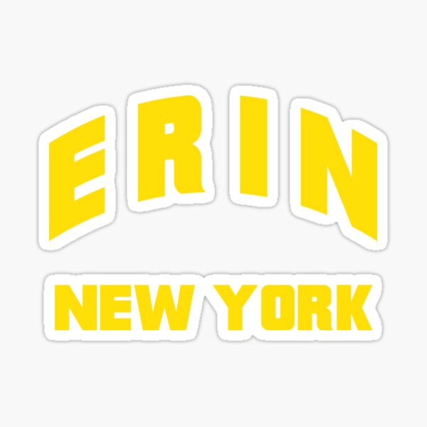 "Erin, New York" Sticker for Sale by TheMulch Redbubble